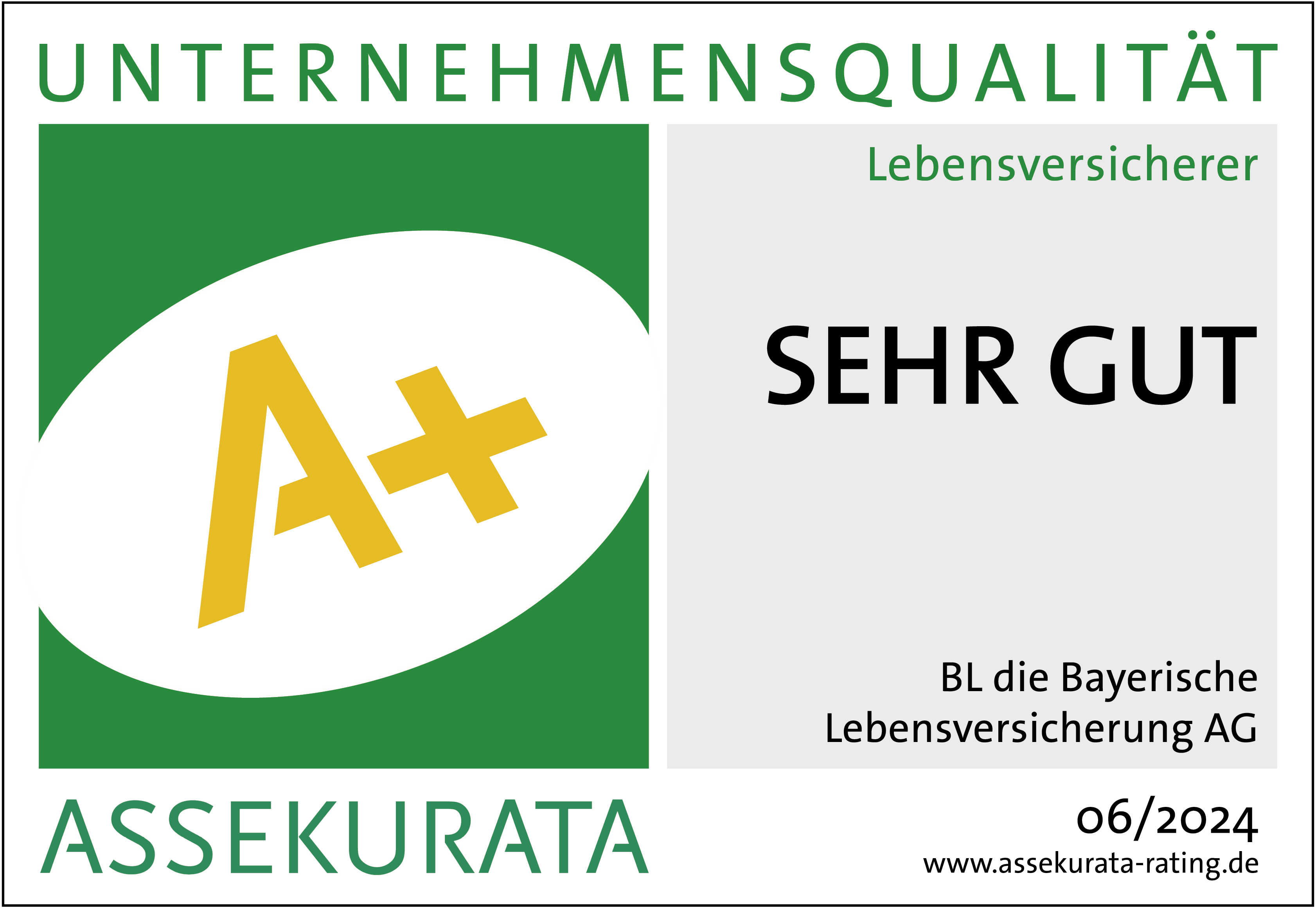 Die Bayerische Unternehmensqualität: Mit sehr gut bewertet von Assekurata 06/21